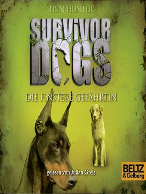 cover image of Survivor Dogs--Die finstere Gefährtin
